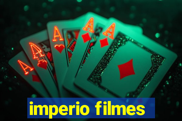 imperio filmes